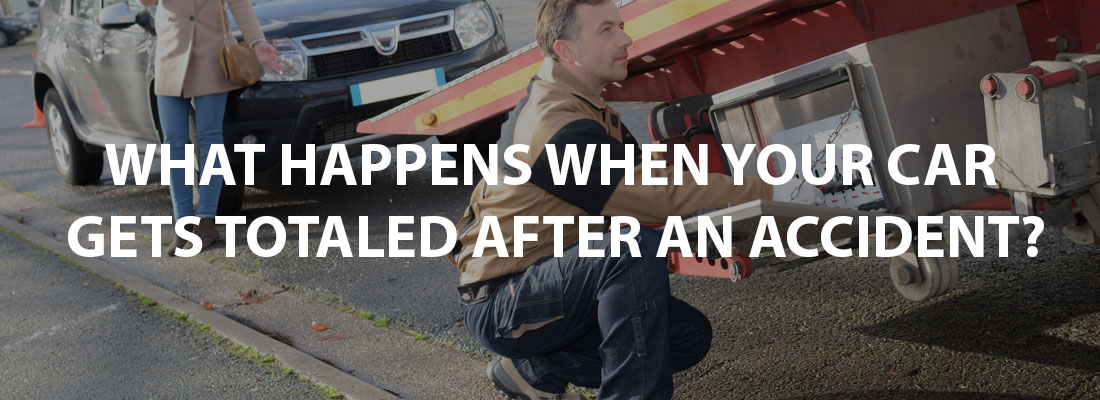 What Happens When Your Car Gets Totaled After An Accident?