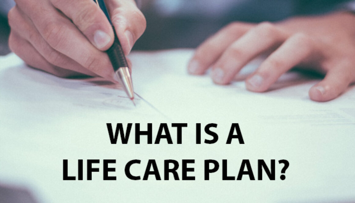 What Is A Life Care Plan?