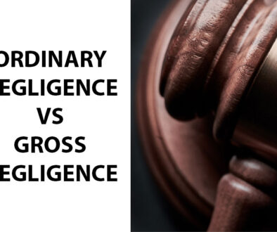 Ordinary Negligence vs Gross Negligence